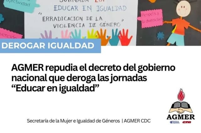 AGMER repudia el decreto del gobierno nacional que deroga las jornadas “Educar en igualdad”